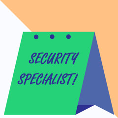 Writing note showing Security Specialist. Business concept for specializes in the security of showing assets or systems