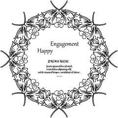 Card happy engagement, invitation card, design elegant floral frame. Vector