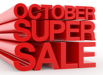 OCTOBER SUPER SALE red word on white background illustration 3D rendering