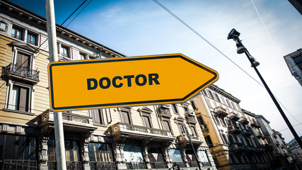 Obraz premium Street Sign to Doctor