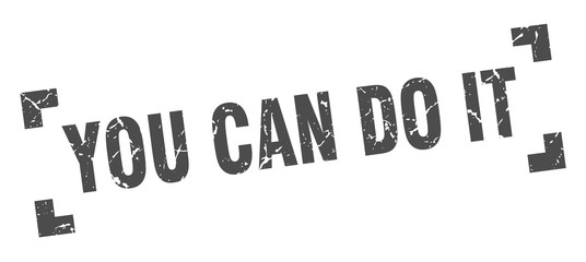 you can do it stamp. you can do it square grunge sign. you can do it