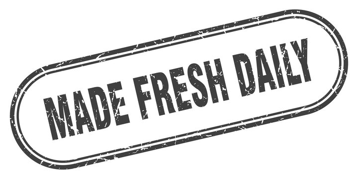 made fresh daily