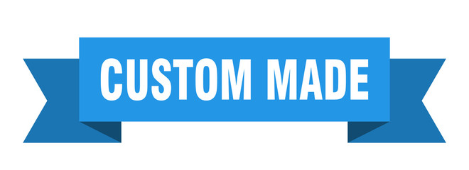 custom made