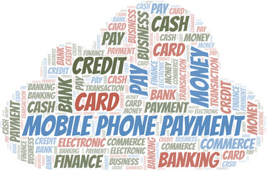 Mobile Phone Payment word cloud. Vector made with text only.