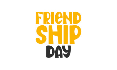 International Friendship Day in August. Friends love. Happy holiday, celebrated annual. Social unity. Forever together. Poster, greeting card, banner and background. Vector illustration