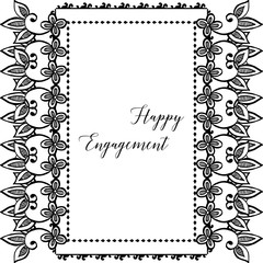 Various card happy engagement, decoration elegant flower frame, black and white color. Vector