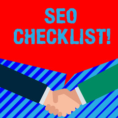 Word writing text Seo Checklist. Business photo showcasing list of items required to optimize the search engine Two persons have bubbly conversation while greet each other and shake hands