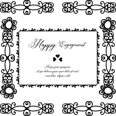 Beautiful flower frame, color black white, for design card happy engagement. Vector