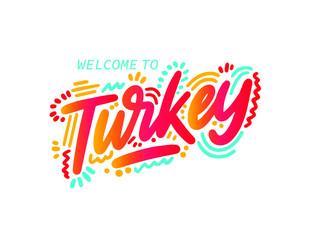 Turkey. Handwritten lettering. Hand drawn design elements for greeting card, flyer, banner, poster. Vector illustration