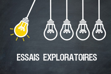 Essais exploratoires 