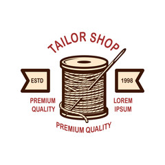 Tailor shop emblem template. Design element for logo, label, sign, poster. Vector illustration