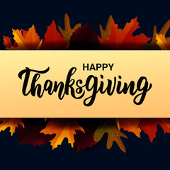 Happy Thanksgiving hand lettering text. Typography for logo, icon, card, invitation and banner template. Greeting card for Thanksgiving day celebration. Vector illustration.