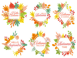 Hello autumn. Welcome September, autumnal fallen leaves frame and yellow leaf lettering. Fall poster, hi autumn quote or september leaves card. Isolated vector illustration icons set © Tartila