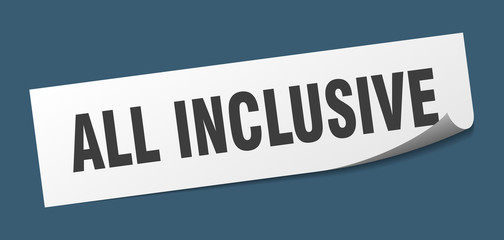 all inclusive sticker. all inclusive square isolated sign. all inclusive