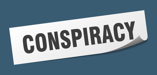 conspiracy sticker. conspiracy square isolated sign. conspiracy