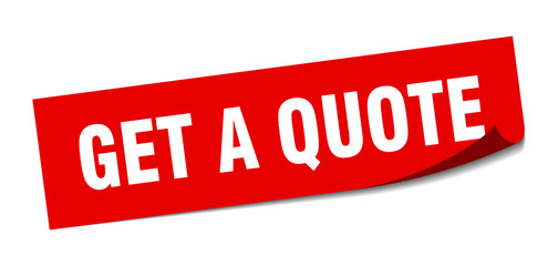 get a quote sticker. get a quote square isolated sign. get a quote