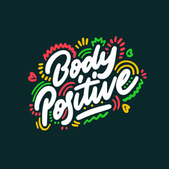Body positive lettering. Vector illustration.