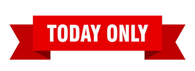 today only