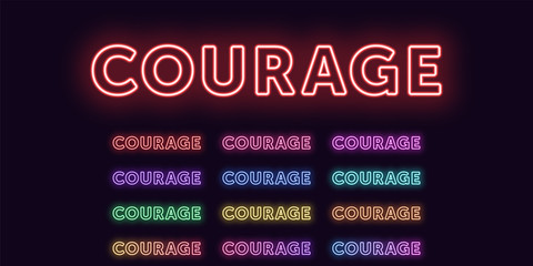 Neon text Courage, expressive Title, Courage word