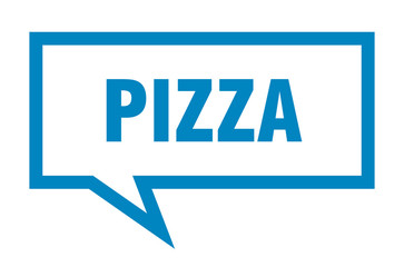 pizza sign. pizza square speech bubble. pizza