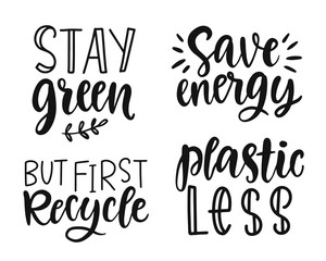 Earth day, Plastic Free, Recycle, Go Green, Save Energy concept quotes set