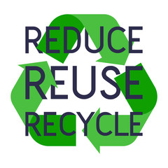 Recycle sign with Reduce reuse recycle slogan vector illustration.