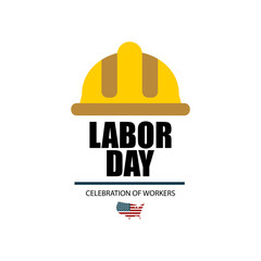 Labor Day poster or banner. Labor Day greeting card. Illustration greeting card Labor Day in USA