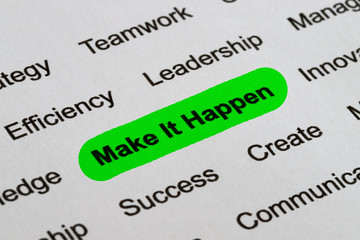 Obraz premium Make It Happen - Business Buzzwords, printed on white paper and highlighted
