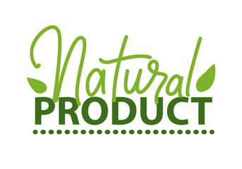 Natural product lettering and green leaves isolated organic logo design. Vector ecology clean agriculture farming food, inscription and plant sprouts