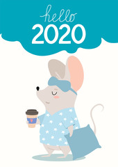Funny poster for the new year 2020 with a cute sleepy rat and coffee. Year of the Rat. New Year card. Vector illustration.