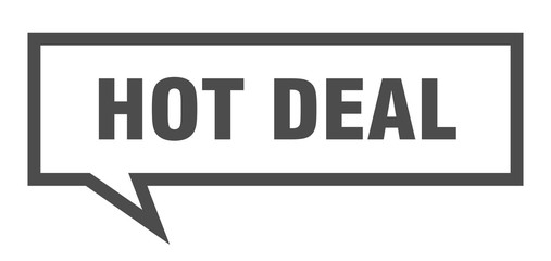hot deal sign. hot deal square speech bubble. hot deal