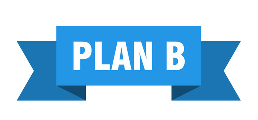 plan b