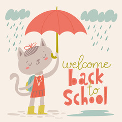 Welcome back to school poster with cartoon animals. Baby cat with an umbrella.