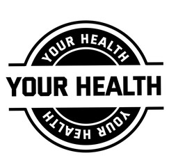YOUR HEALTH stamp on white background