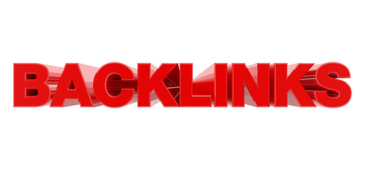 BACKLINKS red word on white background illustration 3D rendering