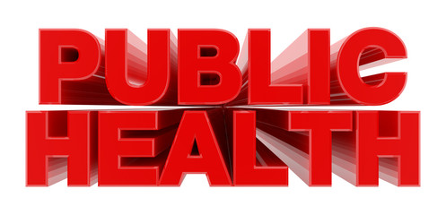 PUBLIC HEALTH red word on white background illustration 3D rendering