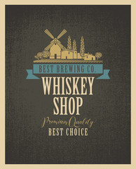 Vector banner ir label for a Whiskey shop with a picture of the village and windmill on a textile background in retro style