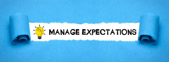 Manage ecpectation