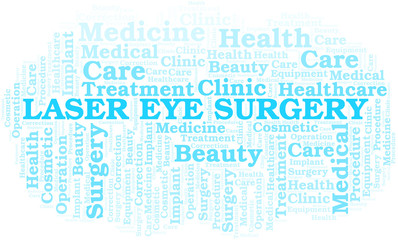 Fototapeta premium Laser Eye Surgery word cloud vector made with text only.