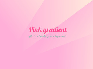 The vintage sweet pink gradient color, Pastel abstract background.