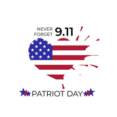 Patriot day of United States of America. USA patriotic holiday vector csrd, poster, banner template. Never forget 9.11. September 11, We will never forget.