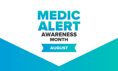 Medic Alert Awareness Month in August. Medical bracelets. First aid, emergency. Medical design. Celebration in United States. Poster, greeting card, banner and background. Vector illustration