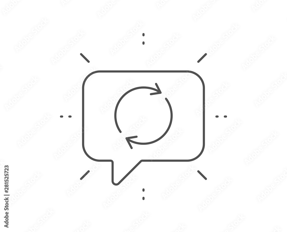 Poster refresh line icon. chat bubble design. rotation arrow sign. reset or reload symbol. outline concept.