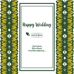 Happy wedding invitation card, with various flowers and frame, for wallpaper background. Vector