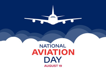 National Aviation Day. Celebrated in United States in August 19. Concept design for poster, greeting card, banner,background. 