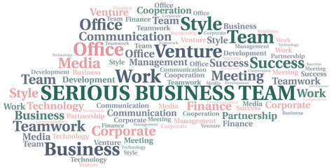 Serious Business Team word cloud. Collage made with text only.