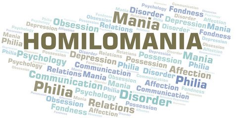 Obraz premium Homilomania word cloud. Type of mania, made with text only.
