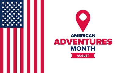 Fototapeta premium American Adventure Month in August. United States is beautiful and wonderful country. A time of travel, exploring the landscapes of North, South, and Central America. Poster, card, banner. Vector