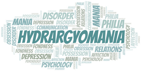 Hydrargyomania word cloud. Type of mania, made with text only.