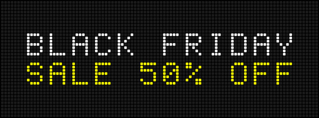 Fototapeta premium Black Friday Sale Banner Design Template Vector Illustration - LED electronics digital board panel concept